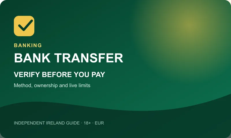 Bank transfer payment method verification guide for Mr Green Ireland