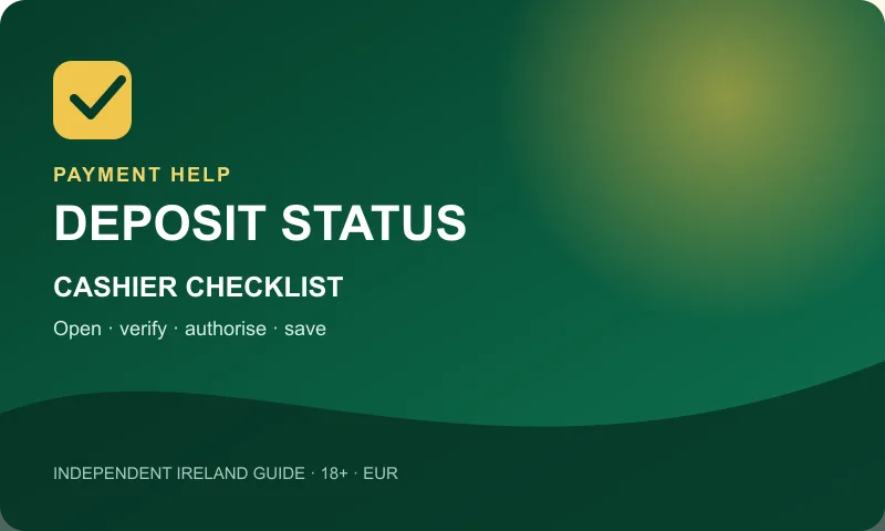 Deposit not showing payment cashier steps for an Irish EUR account