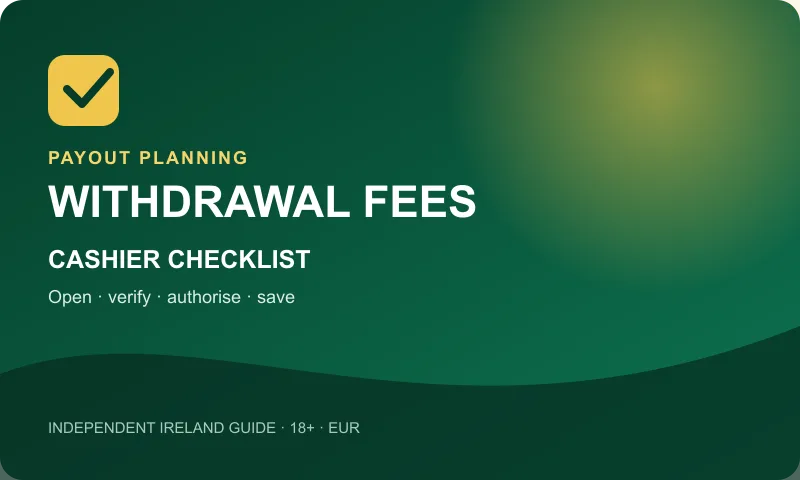 Withdrawal fees payment cashier steps for an Irish EUR account
